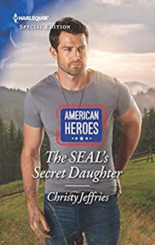 The SEAL’s Secret Daughter Mass Market Paperbound Christy Jeffrie