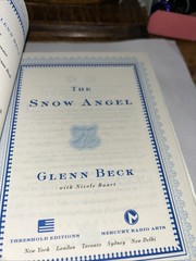 Snow Angel by Glenn Beck and Nicole Baart (2011, Hardcover)