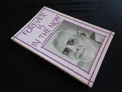 Forever is In the Now Timeless Message of Sri Ramana Maharshi Natarajan India