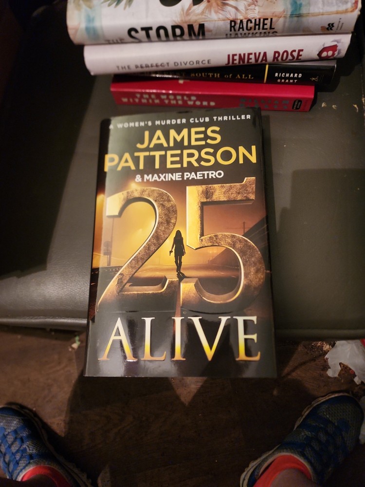 25 Alive : A Women’s Murder Club Thriller Maxine, Patterson, Jame