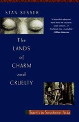 Lands of Charm and Cruelty: Travels in Southeast Asia, 1st Vintage Dep – GOOD