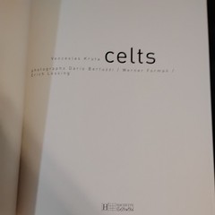 The Celts: History and Civilisation by Kruta, Venceslas Hardback Book
