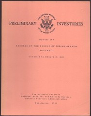 PRELIMINARY INVENTORY OF THE RECORDS OF THE BUREAU OF INDIAN AFFAIRS NUMBER 163