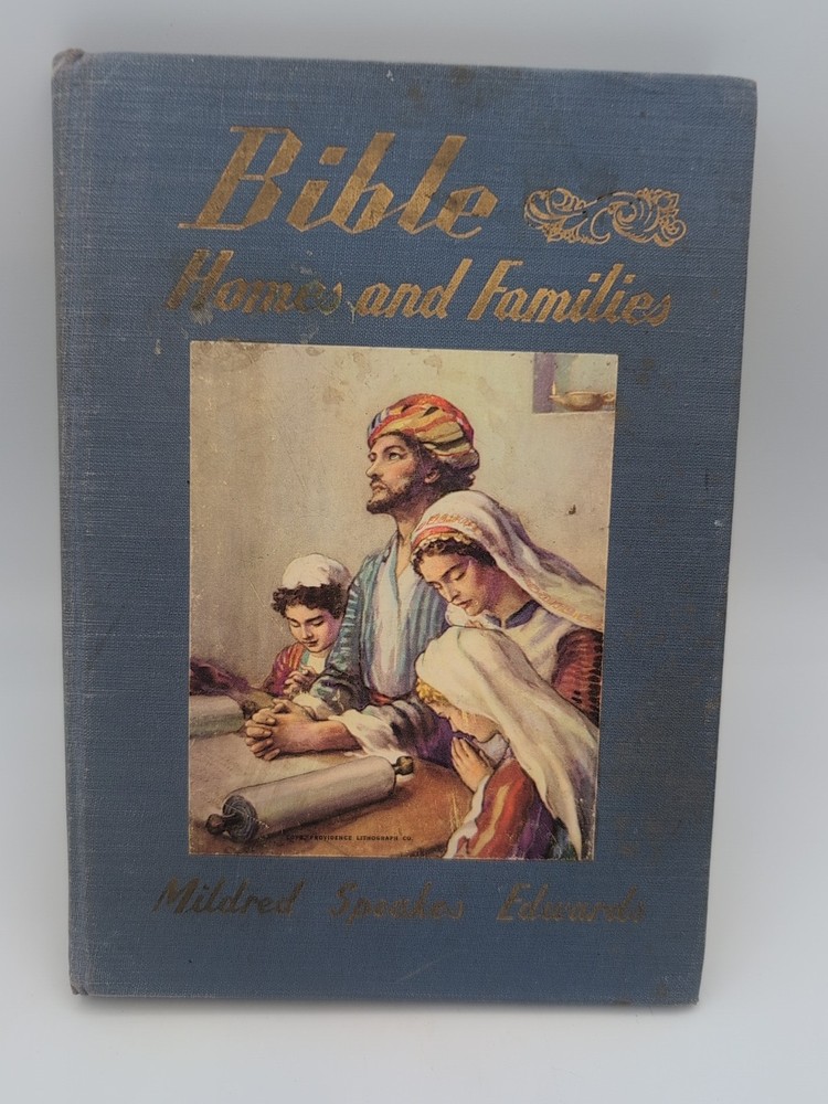 1948 Vtg Bible Homes & Families Mildred Edwards Christian Children Book Picture