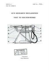 Gun Research Declassified: Visit to Mauser-Werke (Paperback or Softback)