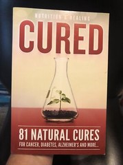 Cured 81 Natural Cures for Cancer Diabetes Alzheimer’s PB