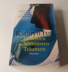 In deinen schlimmsten Träumen: Roman by Kathryn Fox TPB (2007) German Language
