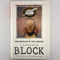 The Burglar In The Library – SIGNED by Lawrence Block – U.K. 1st Ed + Print 1997