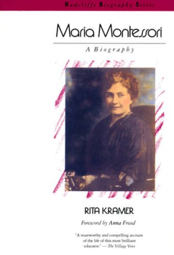 Maria Montessori: A Biography (Radcliffe Biography Series) – VERY GOOD