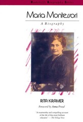 Maria Montessori: A Biography (Radcliffe Biography Series) – VERY GOOD