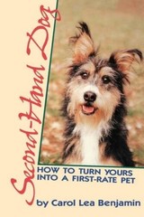Second-Hand Dog: How to Turn Yours into a First-Rate Pet (Howell re – ACCEPTABLE