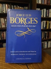 JORGE LUIS BORGES Selected Poems 1923-1967 HC 1972 Delacorte Press DJ Ex-Library