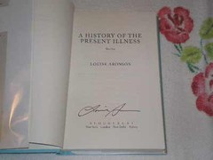 A History of the Present Illness by Louise Aronson *SIGNED*