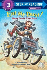 Eat My Dust! Henry Ford’s First Race (Step into Reading) – paperback Kulling…