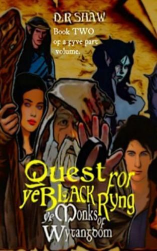 Quest for Ye Black Ryng, D.R. Shaw, Very Good Book