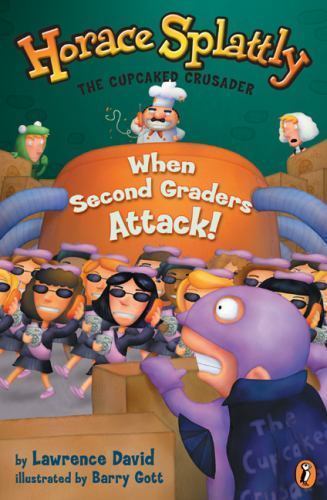 When Second Graders Attack! by Lawrence David (2002, Uk-B Format Paperback)