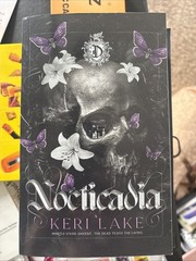 NOCTICADIA: A DARK ACADEMIA GOTHIC ROMANCE BY Keri Lake