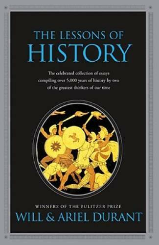 The Lessons of History – Paperback By Durant, Will – GOOD