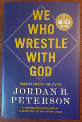 Jordan B. Peterson Signed „We Who Wrestle With God” HC 1st/1st Book Autographed