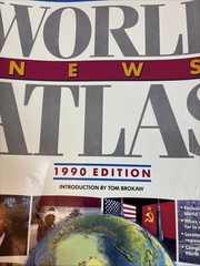 NBC News/Rand McNally World News Atlas /1990 (N B C NEWS-RAND MCNALLY )