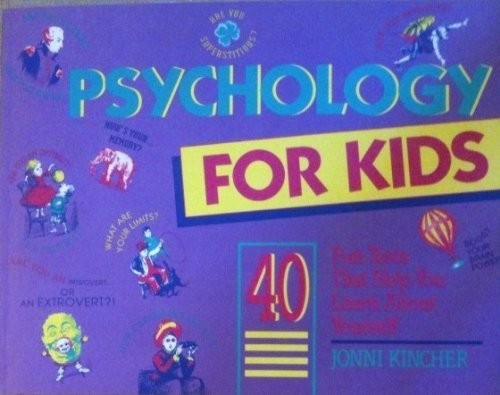 Psychology for Kids: 40 Fun Te – VERY GOOD
