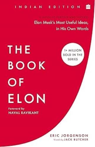 The Book of Elon: A Guide to Purpose and Success/Eric Jorgenson