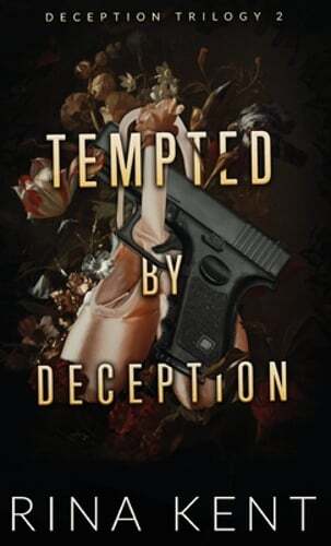 Tempted by Deception: Special Edition Print by Rina Kent: New