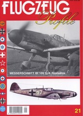 FLUGZEUG Profile Nr. 21 Messerschmitt Bf 109 G/K Rüstsätze