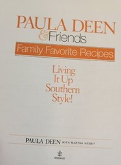 Paula Deen „Family Favorite Recipes” cookbook 312 pages of deliciousness, 2005