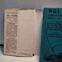 WILL ROGERS: „Ambassador of Good Will .. ” HC 1935 by P.J. O’BRIEN – scarce DJ