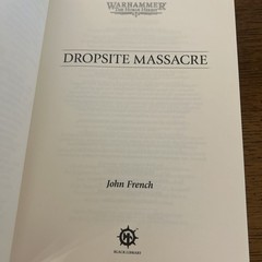 Warhammer 40k Dropsite Massacre by John French (2025, Hardcover) 1st/1st Edition
