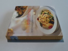 EASY ENTERTAINING Simple Recipes for Every Occasion Hardcover w/Dust Jacket 2004