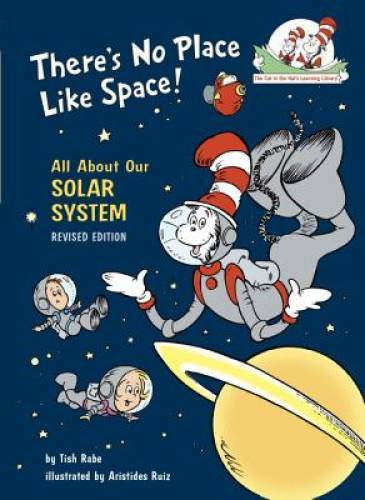 There’s No Place Like Space: All About Our Solar System (Cat in the Hat’ – GOOD