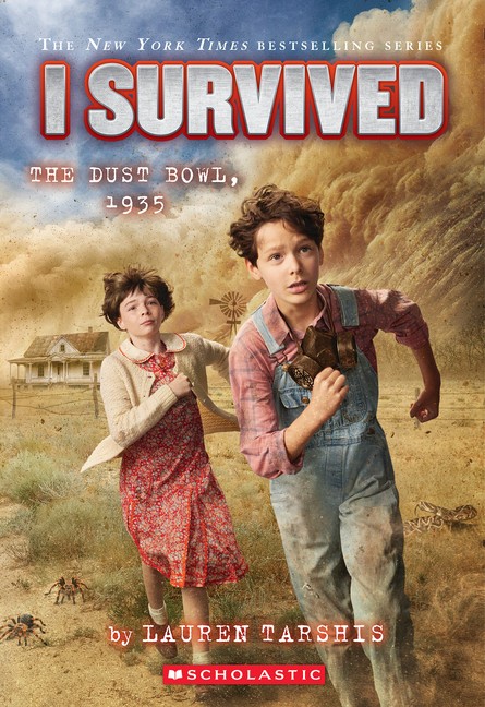 I Survived The Dust Bowl, 1935 (I Survived #25)
