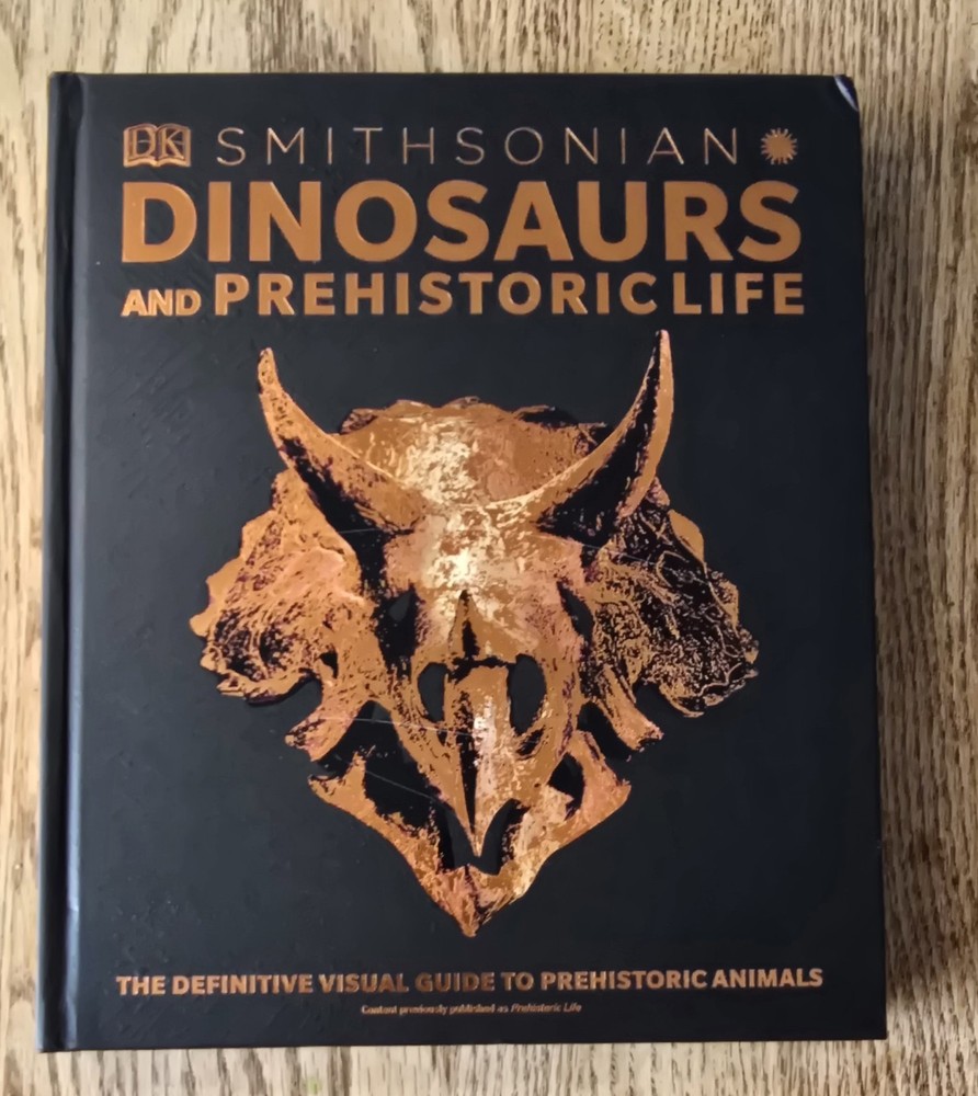 Smithsonian: Dinosaurs and Prehistoric Life – Hardcover By DK