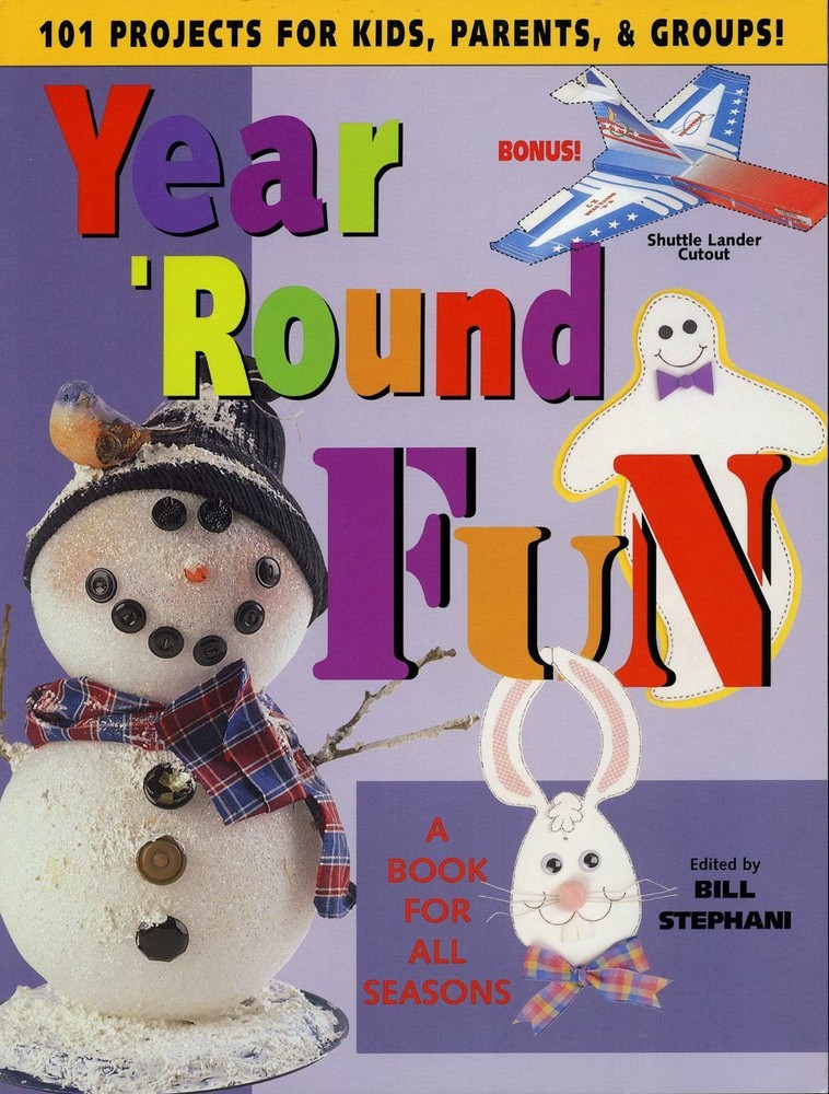 Dealer Dave Books 'YEAR 'ROUND FUN’, KID CRAFTS, 101 PROJECTS, 104 PAGES