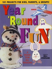 Dealer Dave Books 'YEAR 'ROUND FUN’, KID CRAFTS, 101 PROJECTS, 104 PAGES