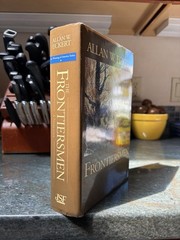 The Frontiersmen: A Narrative