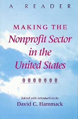 Making the Nonprofit Sector in the United States (P… by Hammack, D.C. Hardback