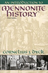 An Introduction to Mennonite History – paperback Dyck, Cornelius J.