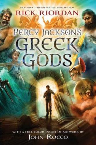 Percy Jackson’s Greek Gods – Paperback By Riordan, Rick – GOOD