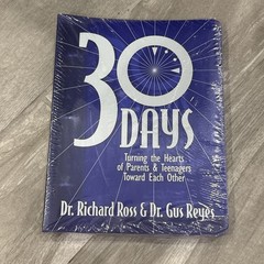 30 DAYS TURNING THE HEARTS OF PARENTS By Richard Ross *New Sealed*
