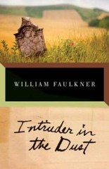 Intruder in the Dust – Paperback By Faulkner, William – GOOD