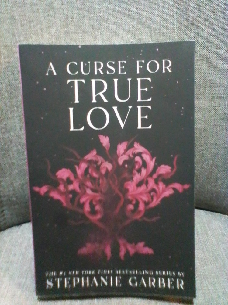 A Curse for True Love by Stephanie Garber Fantasy NovelDust Jacket PB BRAND NEW