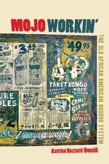Mojo Workin’: The Old African American Hoodoo System, Hazzard-Donald, Katrina, 9
