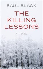 The Killing Lessons; Thorndike Press lar- 1410485870, hardcover, Saul Black, new