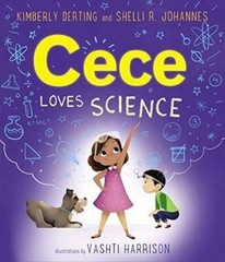 Cece Loves Science – Paperback By Derting, Kimberly – VERY GOOD