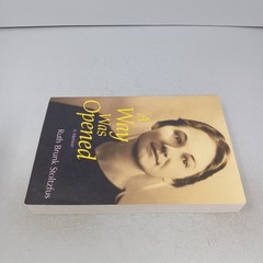 A Way Was Opened: A Memoir 2003 Herald Press Paperback by Ruth Brunk Stoltzfus