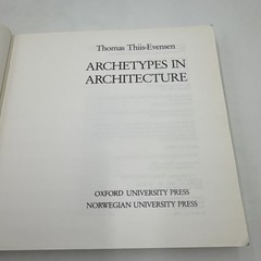 Archetypes in Architecture Thomas Thiis-Evensen Oxford University Press 1991 PB