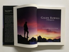 Galen Rowell – 'A Retrospective’ (2006) First Edition 13″h X 10.5″w 288 Pages